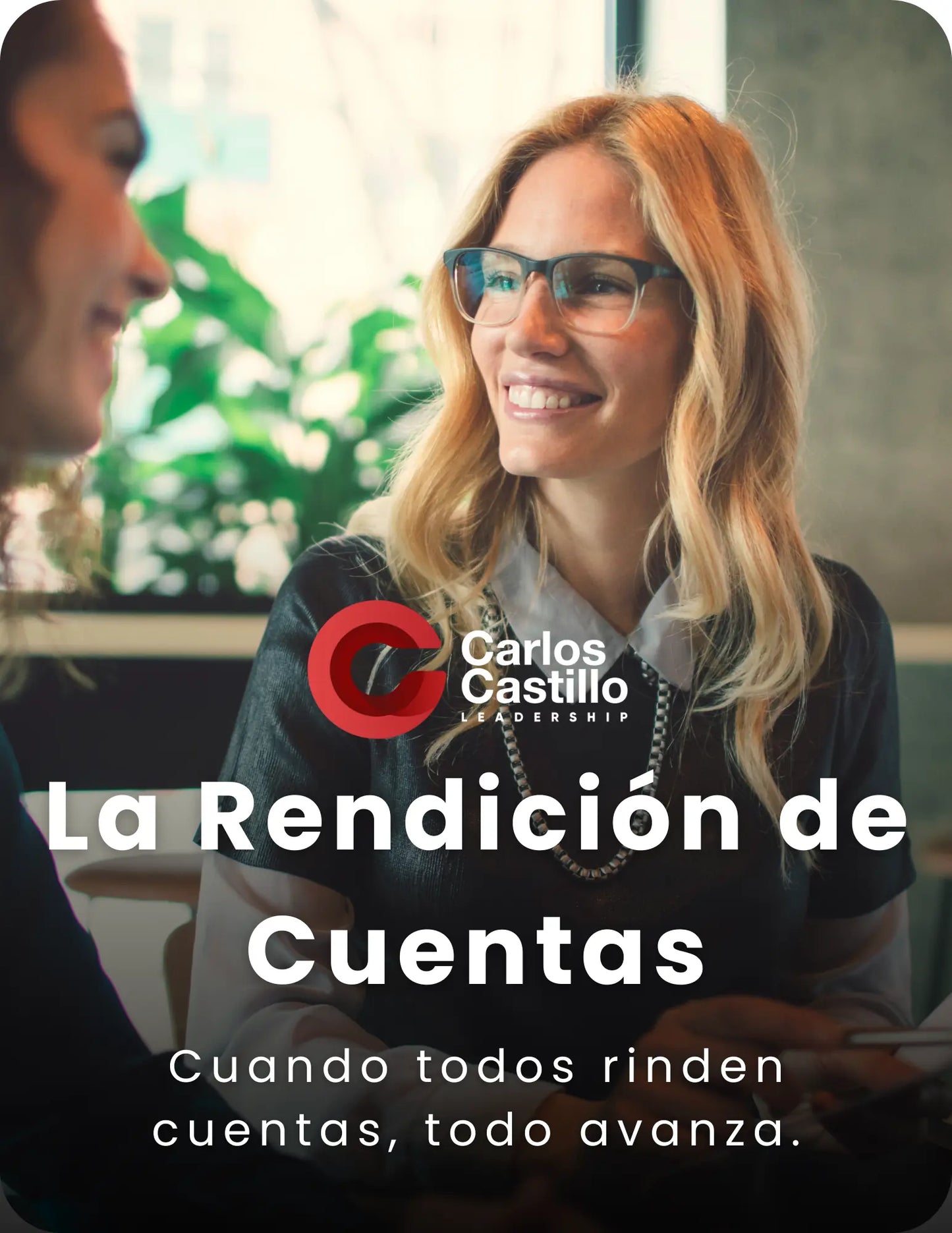 Curso Online La Rendición de Cuentas | Liderazgo Empresarial